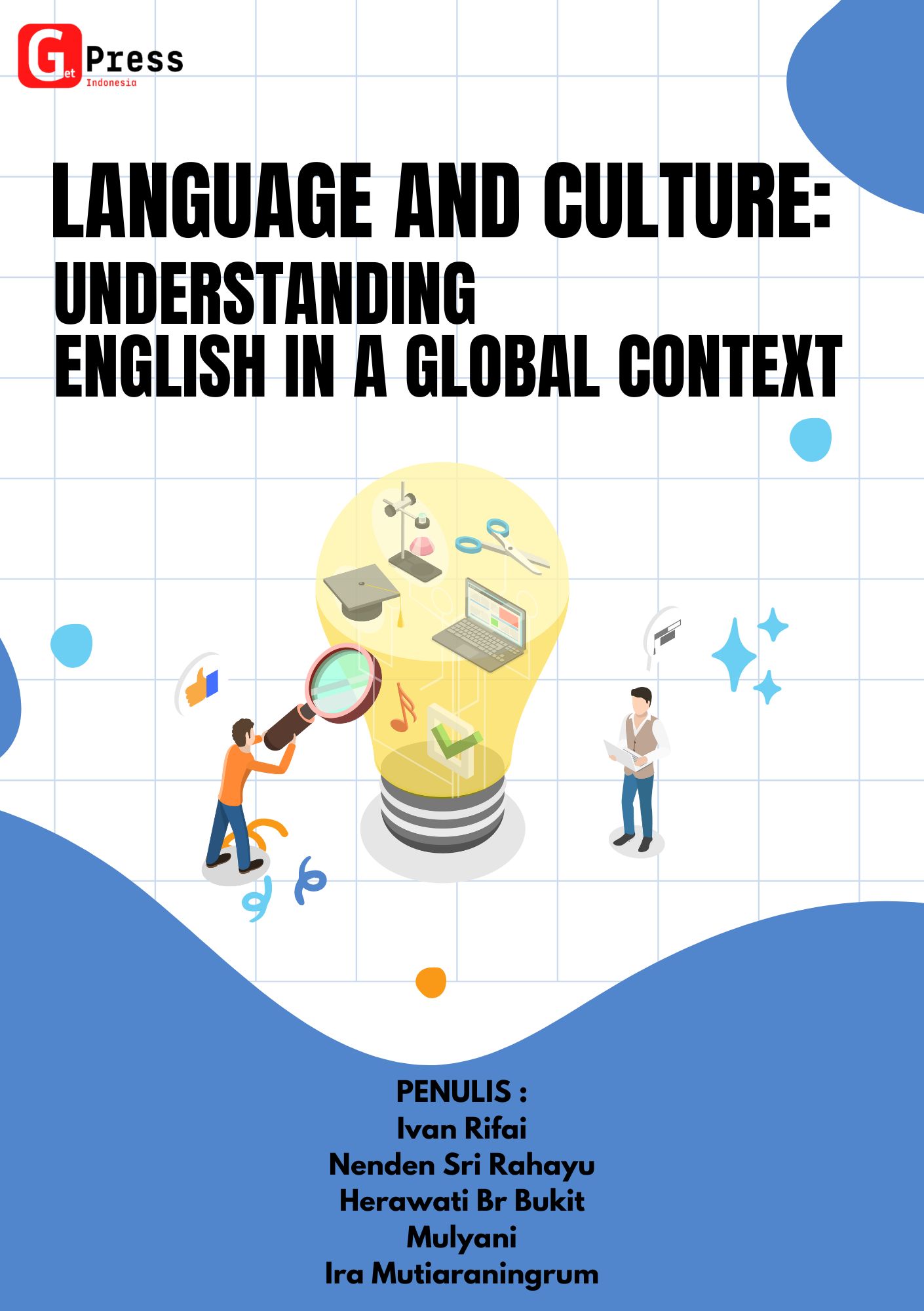 Language And Culture: Understanding English In A Global Context
